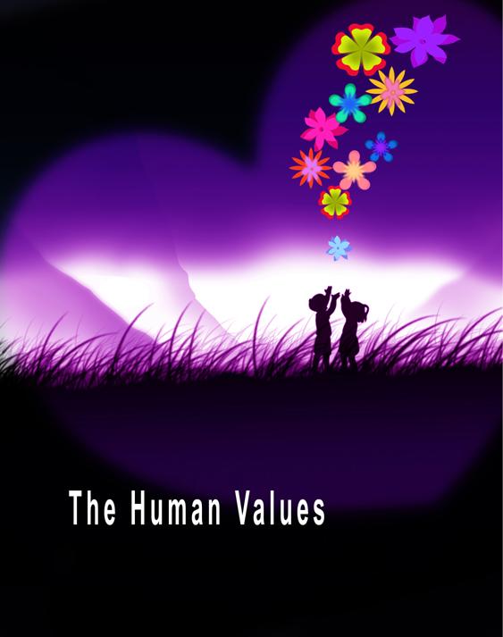 Human values. Universal Human values. Human values we Shaew.